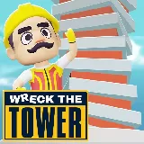 Wreck The Tower